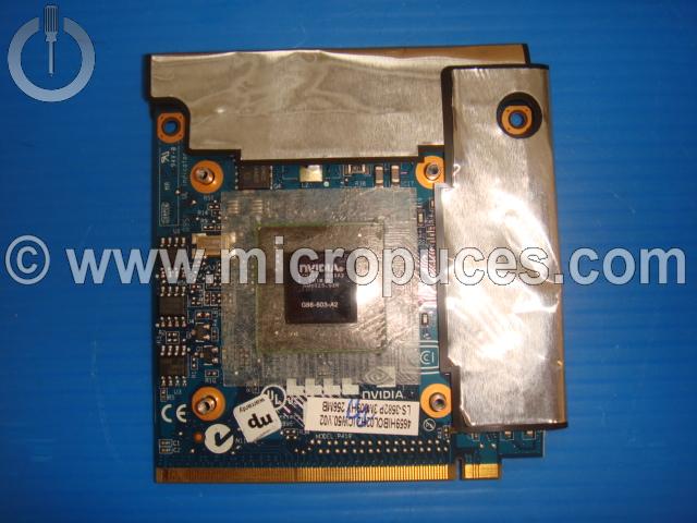 Carte * NEUVE * NVIDIA 256Mb HD pour ACER Aspire 5520G 7520G