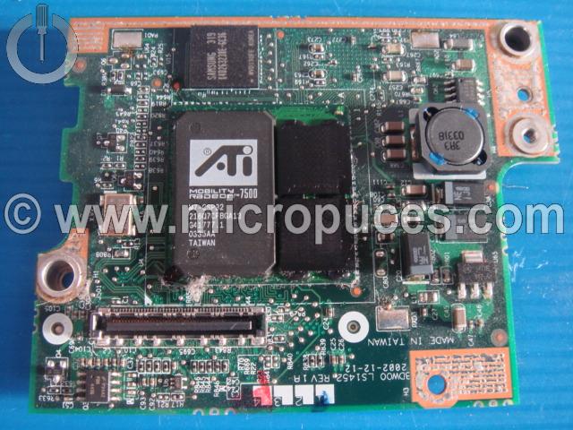 Carte ATI Radeon Mobility 7500 Pour DELL Inspiron 5100