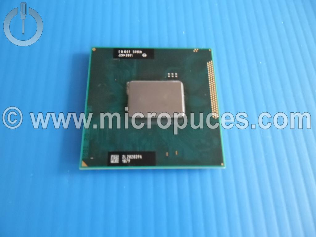 PROCESSEUR INTEL Core i5-2450M 2.5Ghz SR0CH