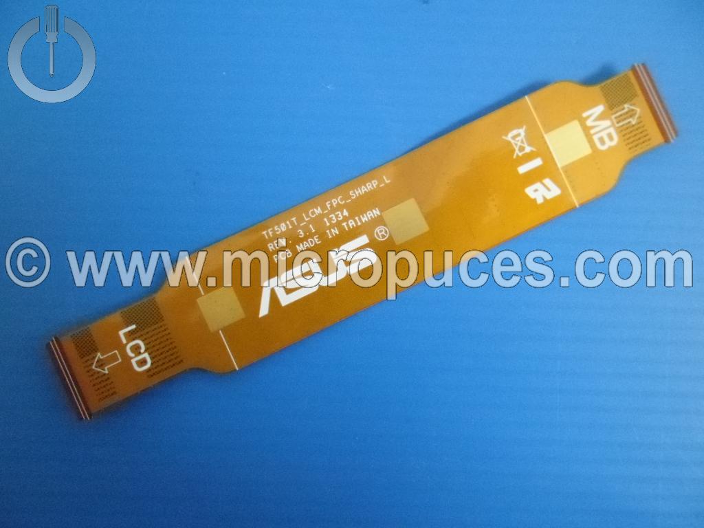 Nappe vidéo * NEUVE * pour ASUS TF701T