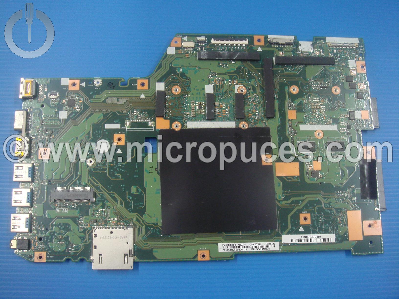 Carte Mère pour Asus X751LJ ( i3-5 et GF 920M - 4Go - 30 pin)