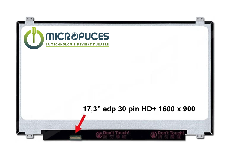 Ecran 17.3" 30 pin Slim HD+ 1600 x 900