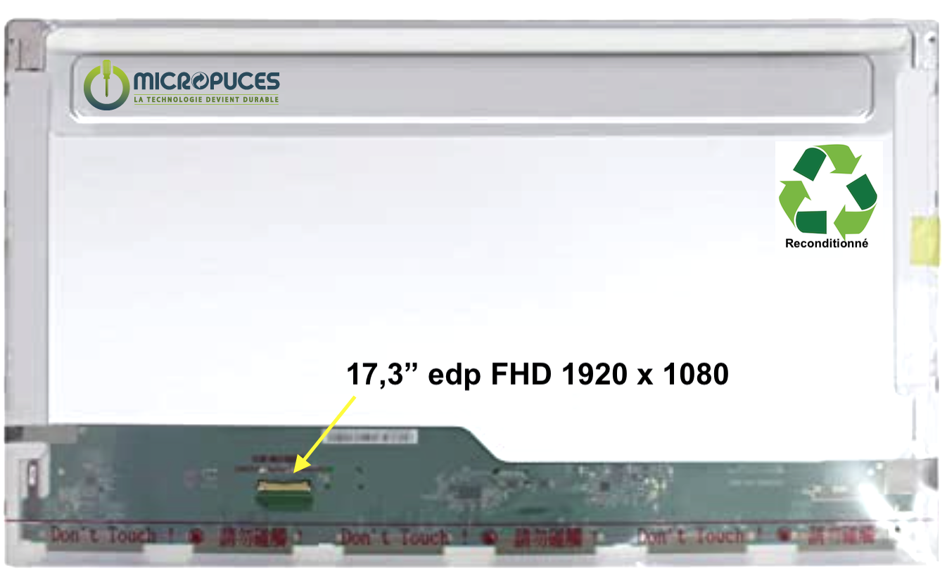 Ecran 17.3" 30 pin FHD 1920 x 1080 - reconditionné