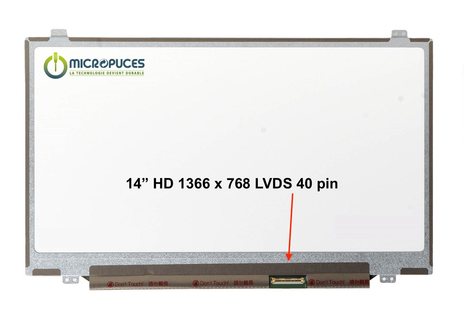 Ecran 14 Led Slim 40 pin HD 1366 x 768 - neuf