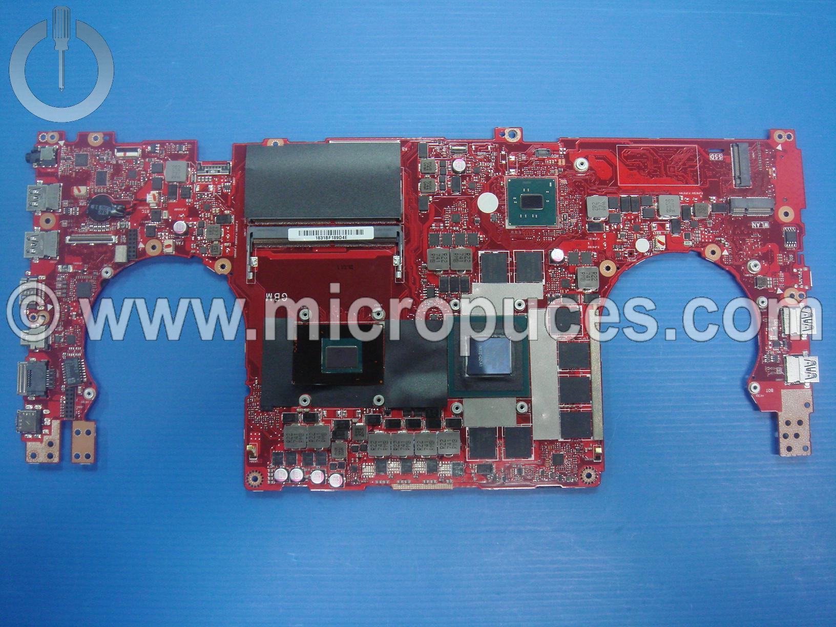 Carte mère ASUS GL503VS ( I7 GTX1070 8G )