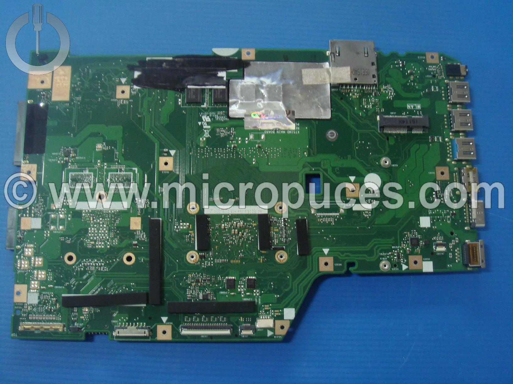 Carte Mère pour Asus X751MD ( N2930 - UMA - 4Go - 40 pin )
