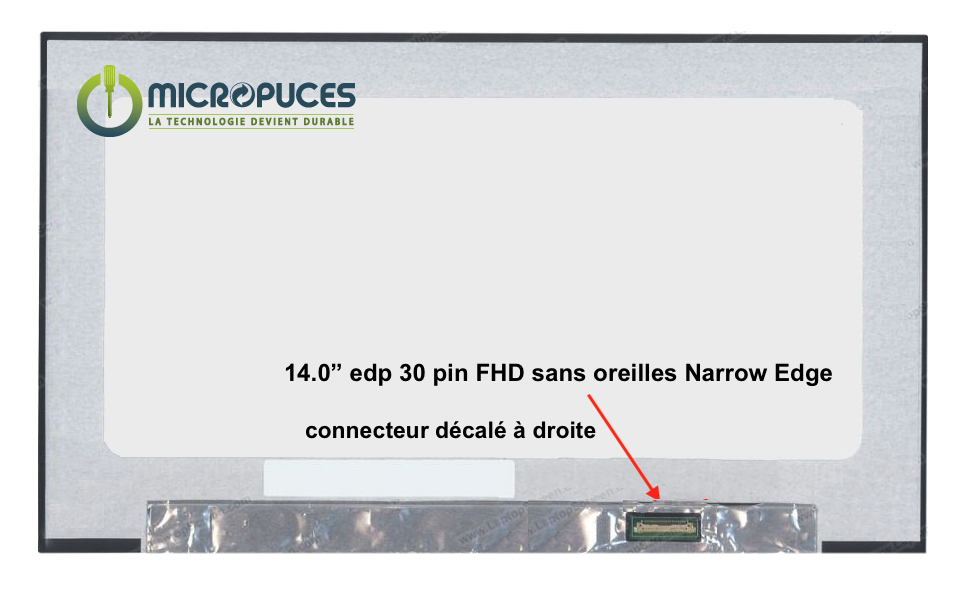 Ecran 14" Led Slim 30 pin FHD 1920 x 1080 - narrow edge