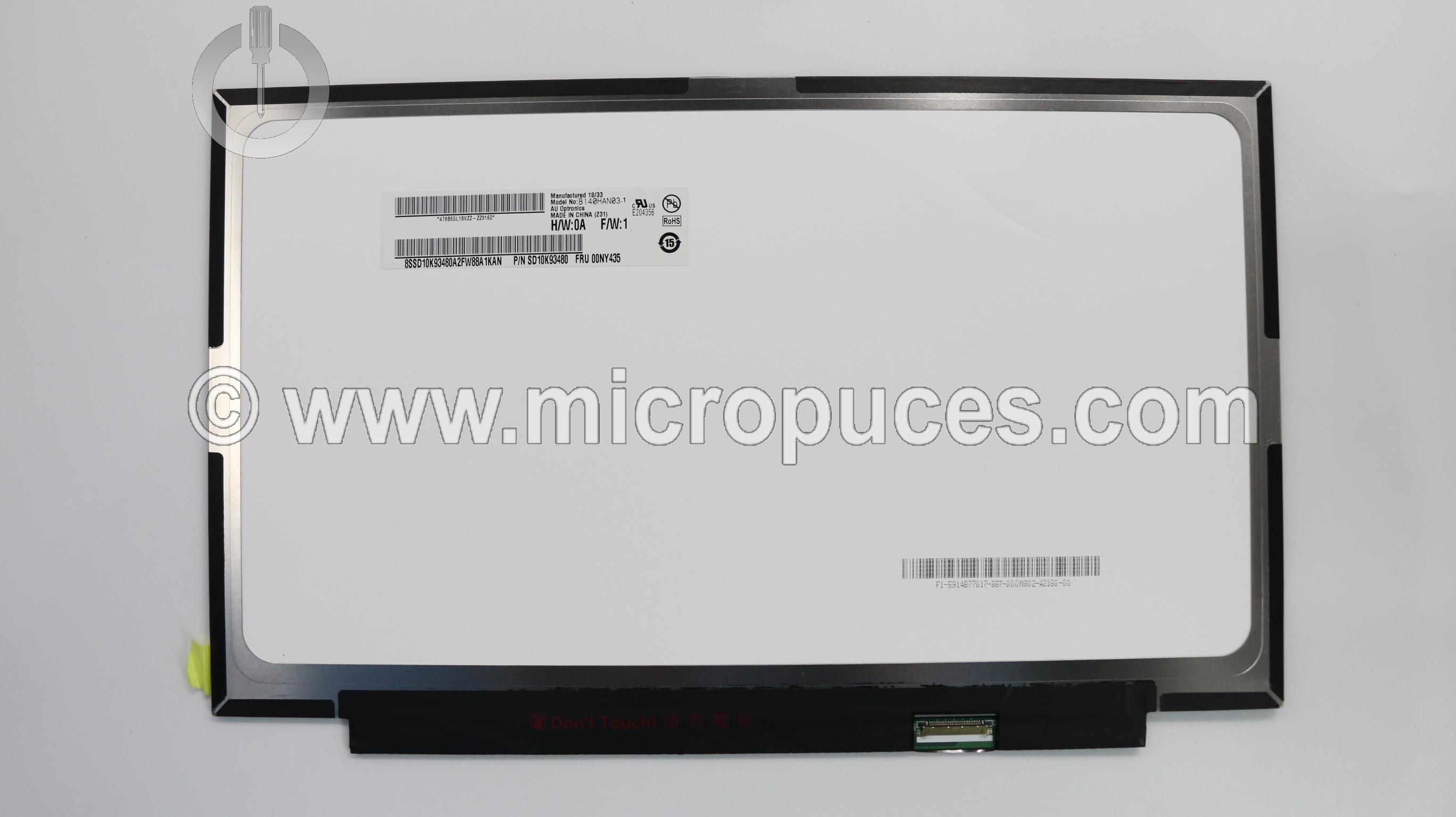 Ecran 14" Led Slim 30 pin FHD 1920 x 1080 - spécifique